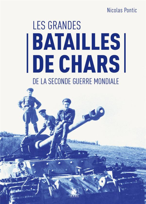 Emprunter Les grandes batailles de chars de la Seconde Guerre mondiale livre