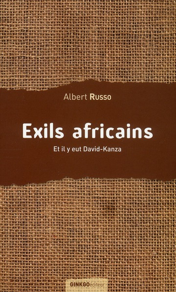 Emprunter Exils africains. Et il y eut David-Kanza livre