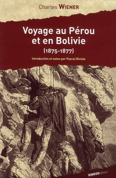 Emprunter Voyage au Pérou et en Bolivie (1875-1877) livre