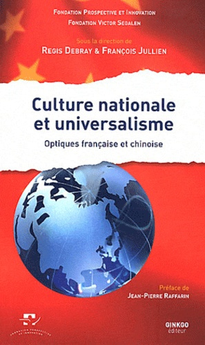Emprunter Culture nationale et universalisme. Optiques française et chinoise livre