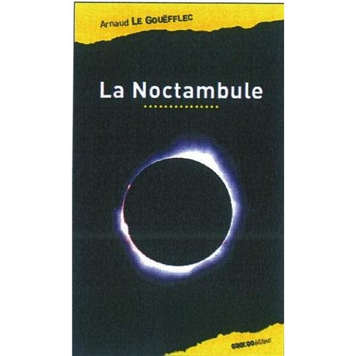 Emprunter La noctambule livre