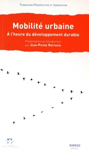 Emprunter Mobilité urbaine. A l'heure du développement durable, Textes en français et anglais livre