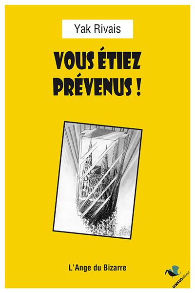 Emprunter Vous étiez prévenus ! Nouvelles prémonitoires livre