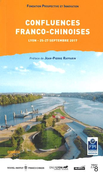 Emprunter Confluences franco-chinoises. Les routes culturelles de la soie, Lyon, 24-27 septembre 2017 livre