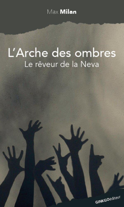 Emprunter L'Arche des ombres. Le rêveur de la Neva livre