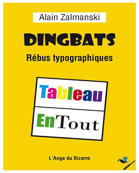 Emprunter Dingbats. Rébus typographiques livre