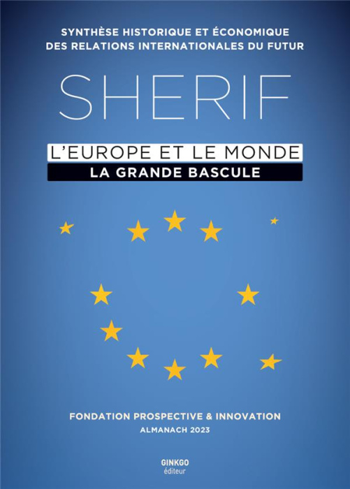 Emprunter SHERIF - Almanach 2023 : L'Europe et le monde, la grande bascule livre
