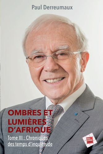 Emprunter Ombres et lumières d'Afrique. Tome 3, Chroniques de temps d'inquiétude livre
