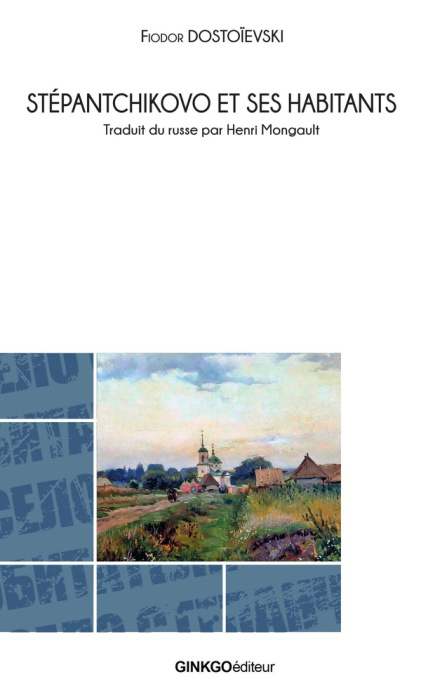 Emprunter Stépantchikovo et ses habitants livre
