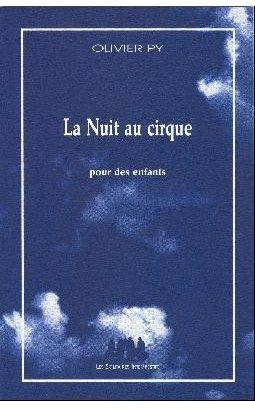 Emprunter La nuit au cirque ( pour des enfants ) livre
