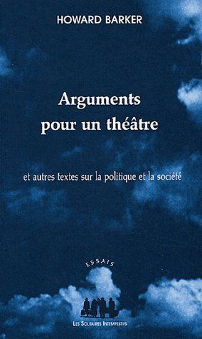 Emprunter Arguments pour un théâtre. Et autres textes sur la politique et la société livre
