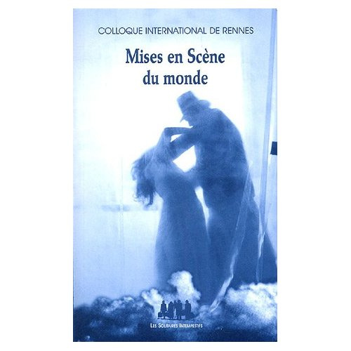 Emprunter Mises en Scène du monde livre