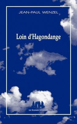 Emprunter Loin d'Hagondange livre