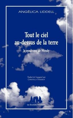 Emprunter Tout le ciel au-dessus de la terre (Le Syndrome de Wendy) livre