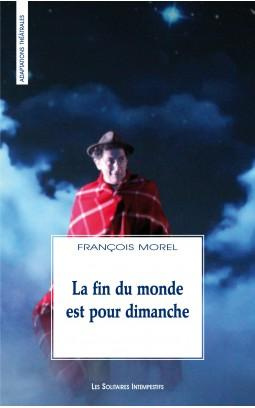 Emprunter La fin du monde est pour dimanche livre