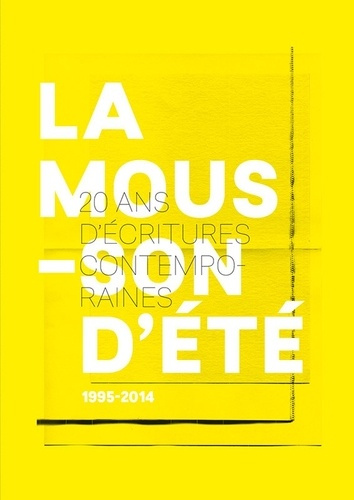 Emprunter La mousson d'été. 1995-2014 : 20 ans d'écritures contemporaines livre