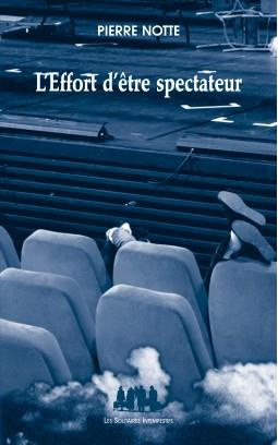 Emprunter L'Effort d'être spectateur livre