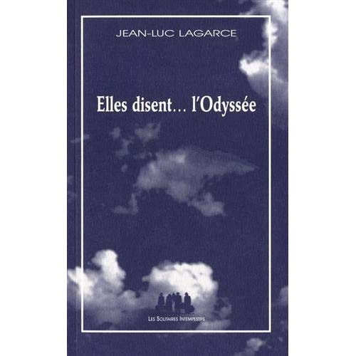Emprunter Elles disent...l'Odyssée livre