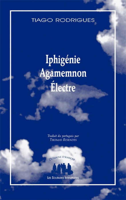 Emprunter Iphigénie, Agamemnon, Electre livre