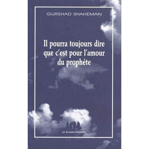 Emprunter Il pourra toujours dire que c'est pour l'amour du prophète livre