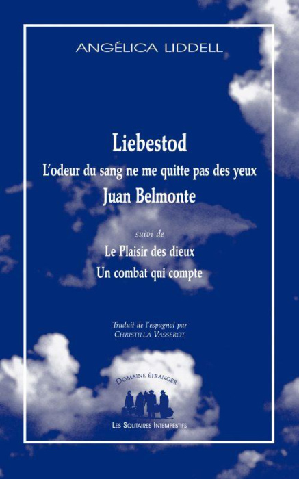 Emprunter Liebestod, L'odeur du sang ne me quitte pas des yeux, Juan Belmonte. Suivi de Le Plaisir des Dieux e livre