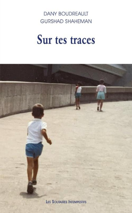 Emprunter Sur tes traces livre