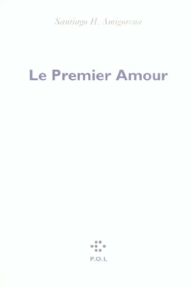 Emprunter Le premier amour livre
