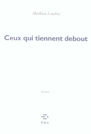 Emprunter Ceux qui tiennent debout livre