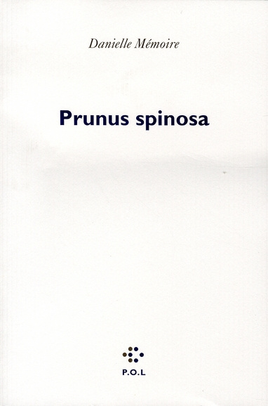 Emprunter Prunus spinosa livre