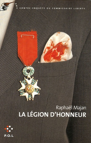 Emprunter Une contre-enquête du commissaire Liberty : La légion d'honneur livre