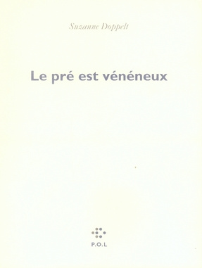 Emprunter Le pré est vénéneux livre