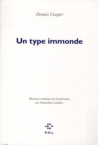 Emprunter Un type immonde livre