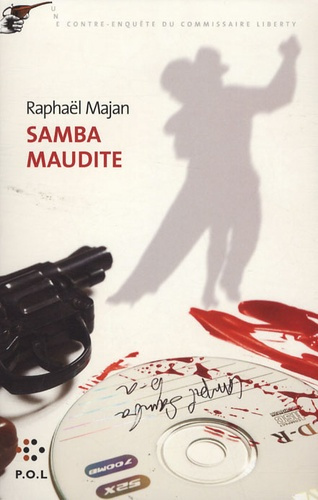 Emprunter Une contre-enquête du commissaire Liberty : Samba maudite livre