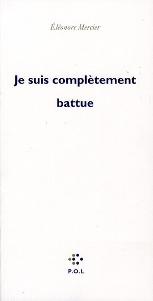 Emprunter Je suis complètement battue livre