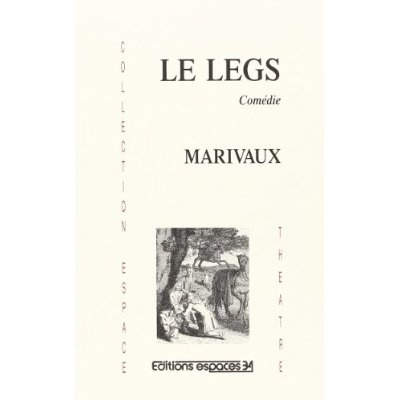 Emprunter Le legs. Comédie livre