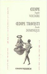Emprunter Oedipe tragédie de Voltaire. Suivi de Oedipe travesti parodie de Dominique livre