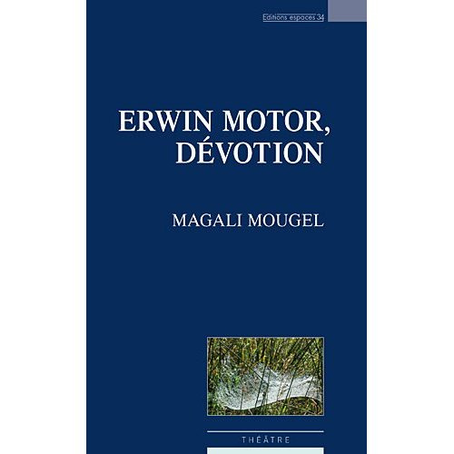 Emprunter Erwin Motor, dévotion livre
