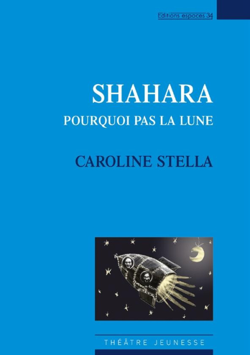 Emprunter Shahara. Pourquoi pas la lune livre