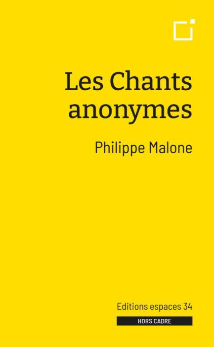 Emprunter Les chants anonymes livre