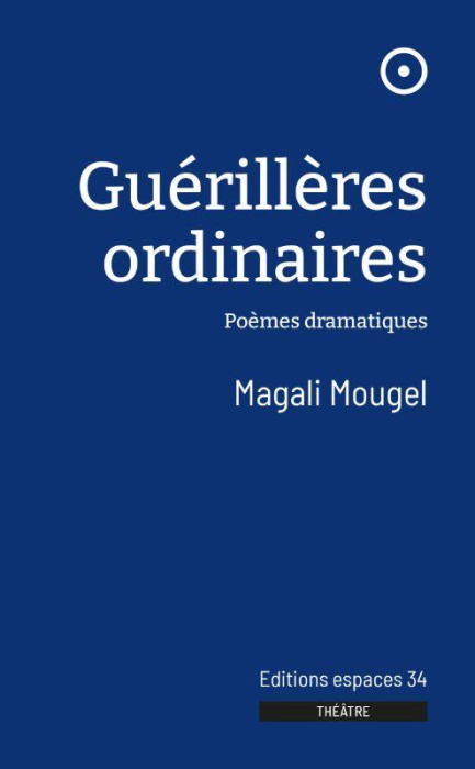 Emprunter GUERILLERES ORDINAIRES livre