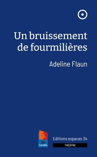 Emprunter Un bruissement de fourmilières livre