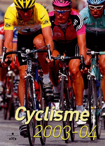 Emprunter Cyclisme. Edition 2003-2004 livre