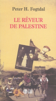 Emprunter Le rêveur de Palestine livre