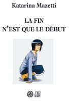 Emprunter La fin n'est que le début livre