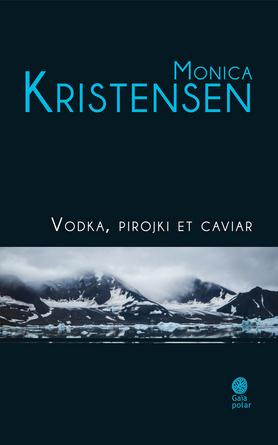 Emprunter Vodka, pirojki et caviar livre