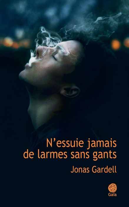 Emprunter N'essuie jamais de larmes sans gants livre
