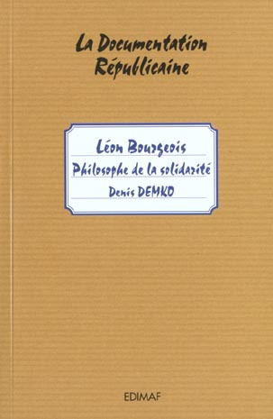 Emprunter LEON BOURGEOIS - PHILOSOPHE DE LA SOLIDARITE livre