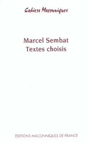 Emprunter MARCEL SEMBAT - TEXTES CHOISIS livre
