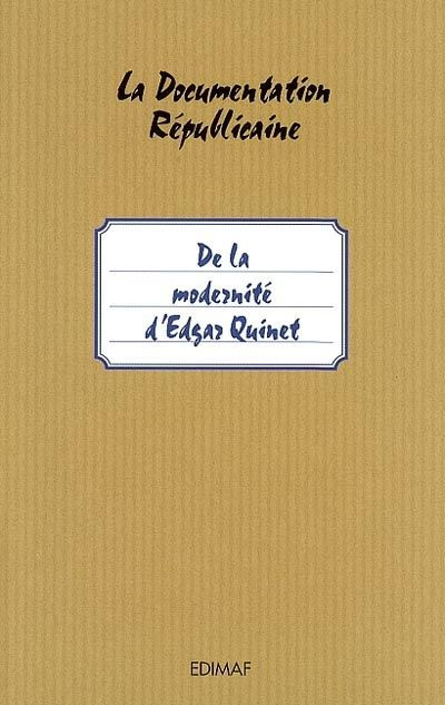Emprunter DE LA MODERNITE D'EDGAR QUINET livre