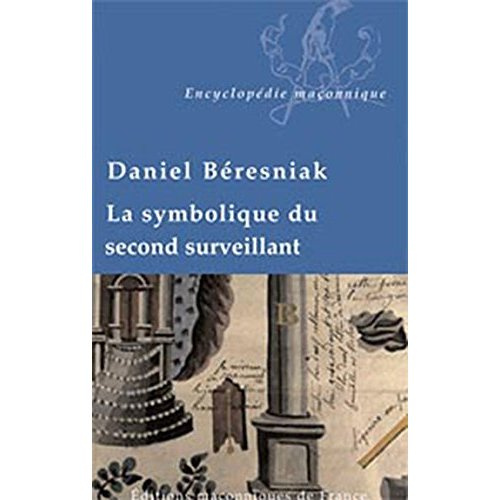 Emprunter SYMBOLIQUE DU SECOND SURVEILLANT livre